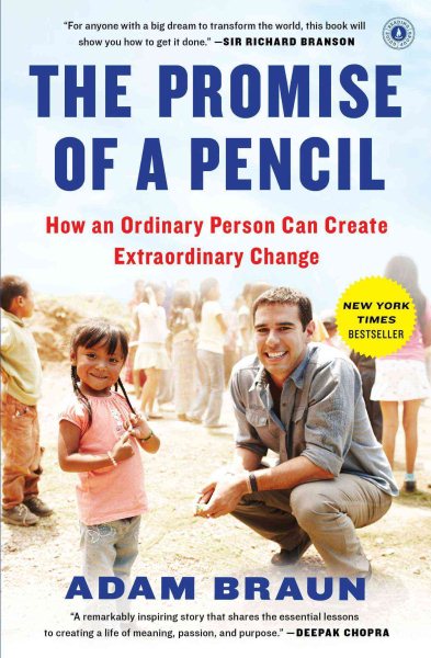 The Promise of a Pencil: How an Ordinary Person Can Create Extraordinary Change cover
