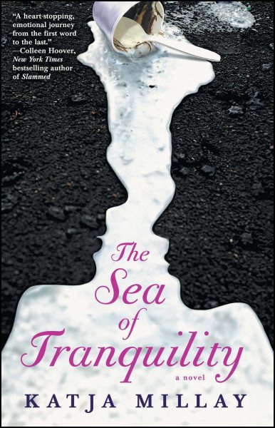 The Sea of Tranquility: A Novel cover