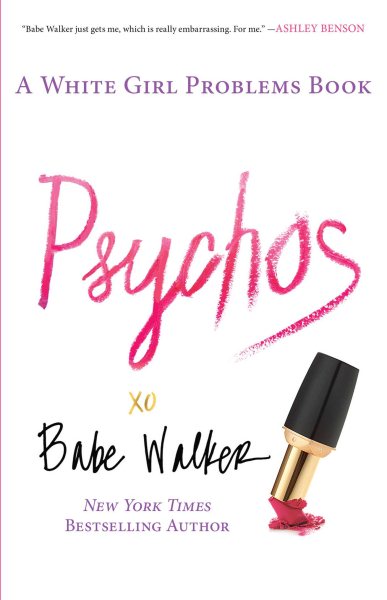 Psychos: A White Girl Problems Book cover