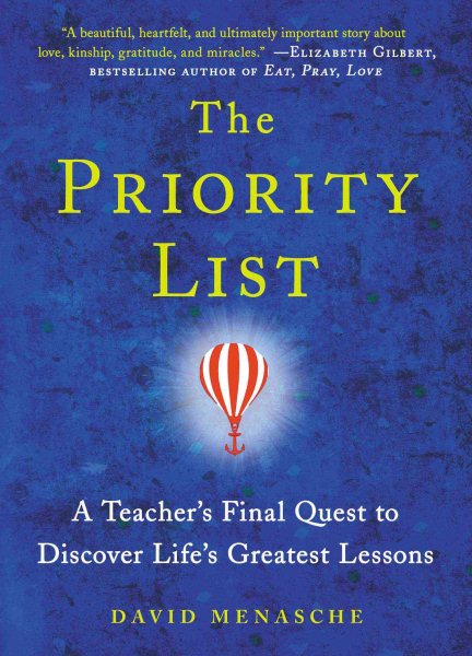The Priority List: A Teacher's Final Quest to Discover Life's Greatest Lessons cover