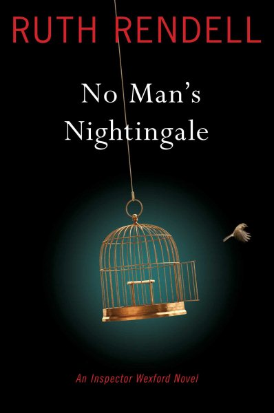 No Man's Nightingale: An Inspector Wexford Novel cover