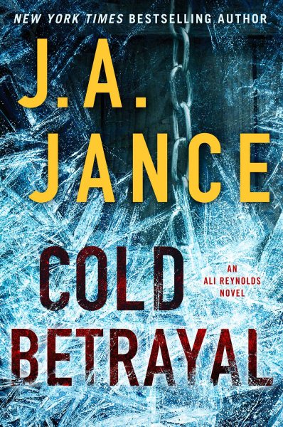 Cold Betrayal: An Ali Reynolds Novel (10) (Ali Reynolds Series)