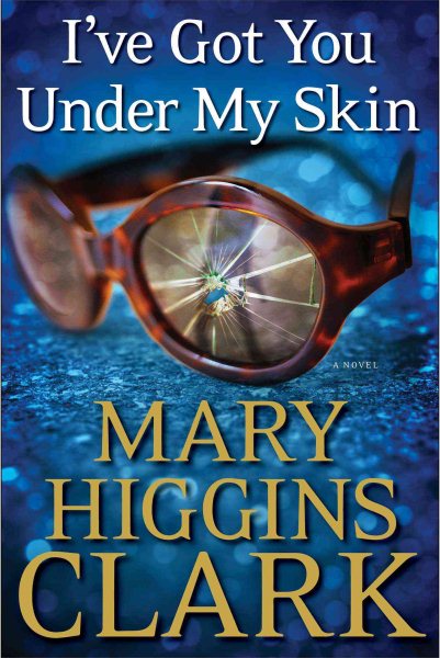 I've Got You Under My Skin: A Novel (1) cover