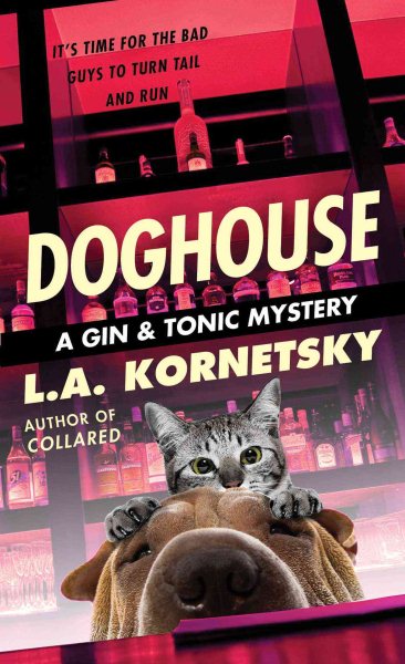 Doghouse (A Gin & Tonic Mystery) cover