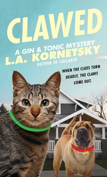 Clawed: A Gin & Tonic Mystery (4) cover