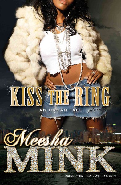 Kiss the Ring: An Urban Tale cover
