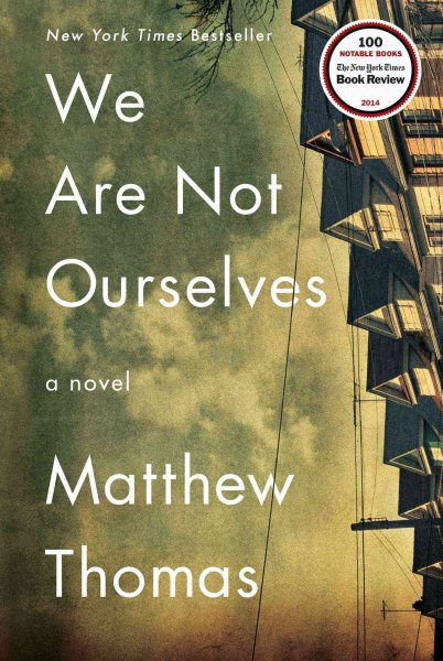 We Are Not Ourselves: A Novel cover
