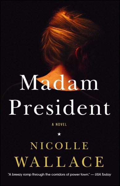 Madam President: A Novel cover