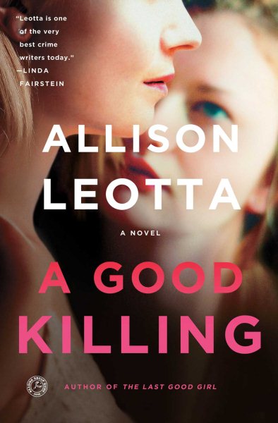 A Good Killing: A Novel (4) (Anna Curtis Series) cover
