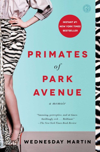 Primates of Park Avenue: A Memoir cover