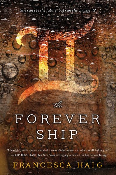 The Forever Ship (The Fire Sermon)
