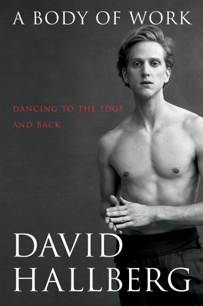 A Body of Work: Dancing to the Edge and Back cover