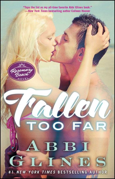 Fallen Too Far: A Rosemary Beach Novel (1) (The Rosemary Beach Series) cover