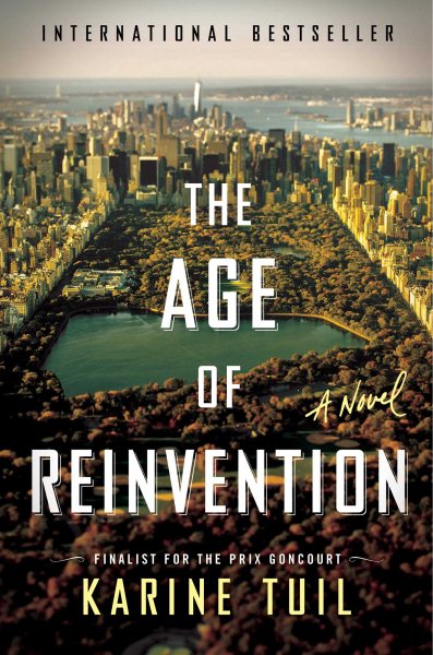 The Age of Reinvention: A Novel cover