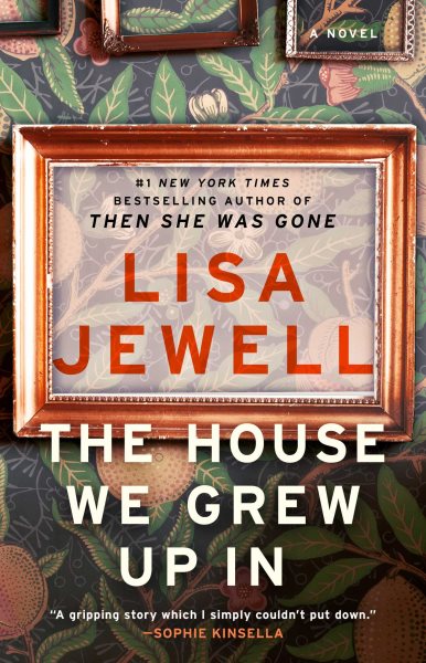 The House We Grew Up In: A Novel cover