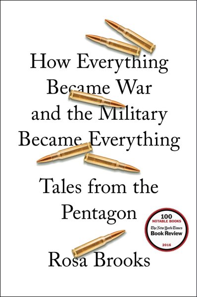 How Everything Became War and the Military Became Everything: Tales from the Pentagon cover