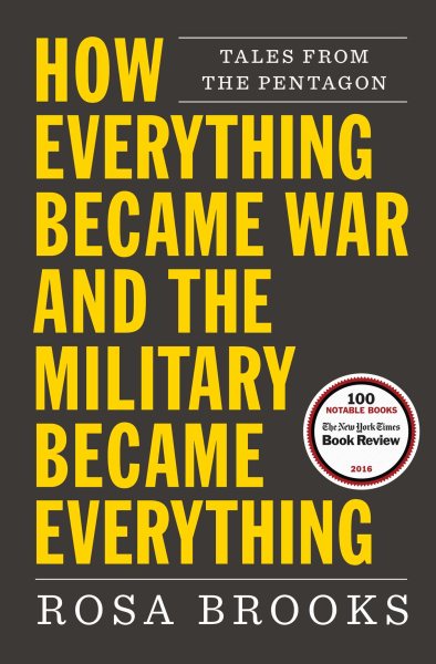 How Everything Became War and the Military Became Everything: Tales from the Pentagon cover