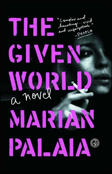 The Given World: A Novel cover