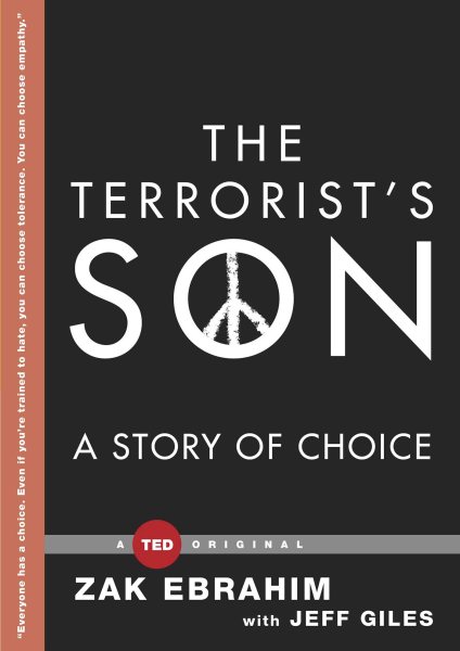 The Terrorist's Son: A Story of Choice (TED Books) cover