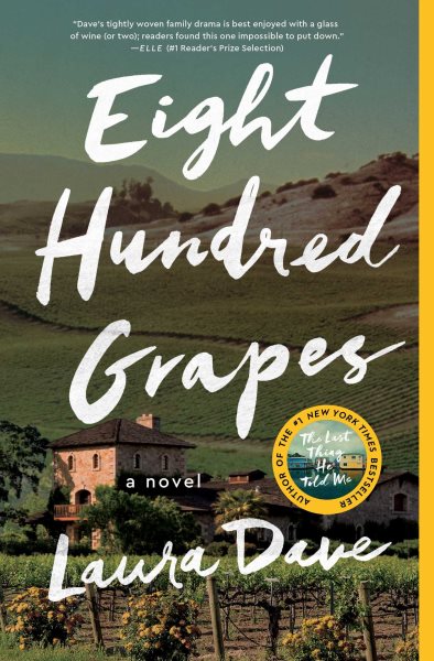 Eight Hundred Grapes: A Novel cover