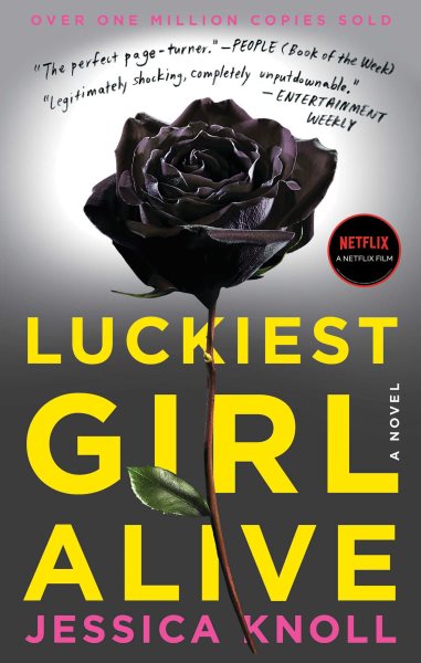 Luckiest Girl Alive: A Novel cover