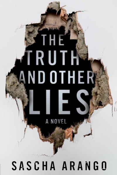 The Truth and Other Lies: A Novel