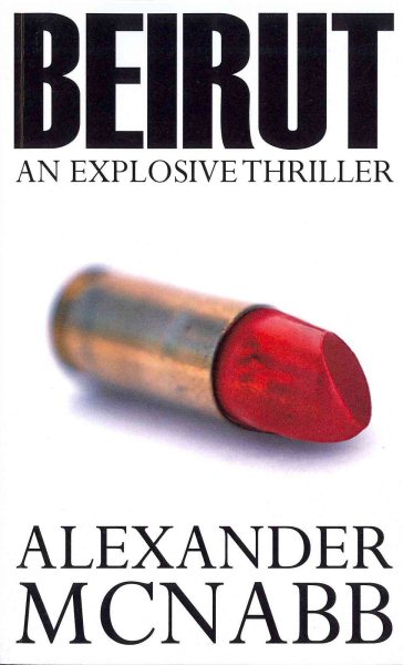 Beirut: An Explosive Thriller (Levant Cycle)