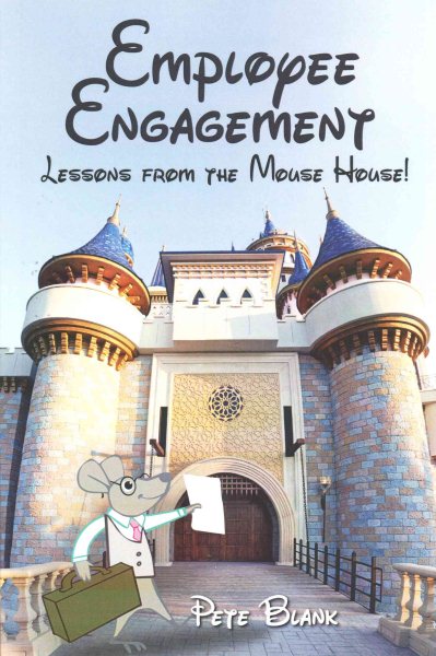 Employee Engagement - Lessons from the Mouse House! cover