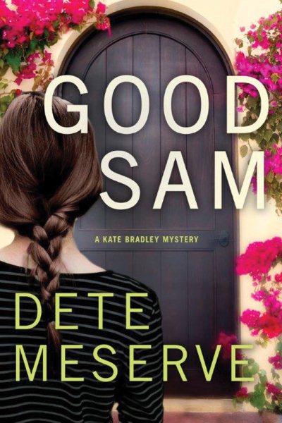 Good Sam (A Kate Bradley Mystery, 1) cover