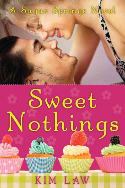 Sweet Nothings (A Sugar Springs Novel) cover