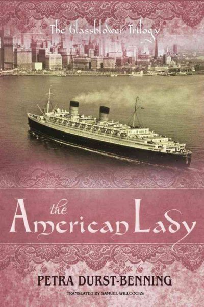 The American Lady (The Glassblower Trilogy, 2) cover