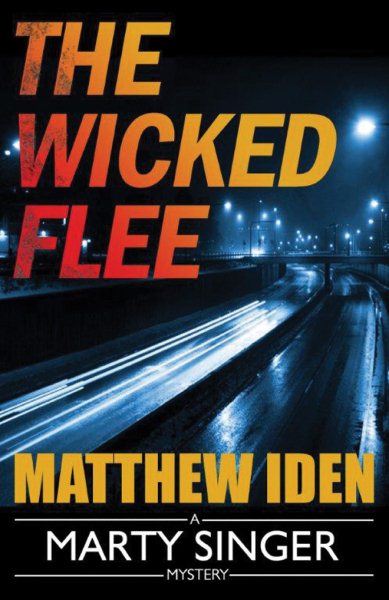 The Wicked Flee (A Marty Singer Mystery) cover