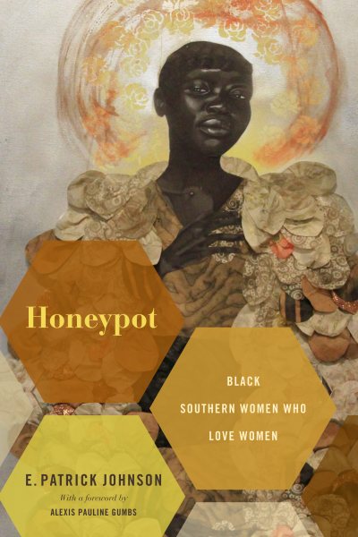 Honeypot: Black Southern Women Who Love Women cover
