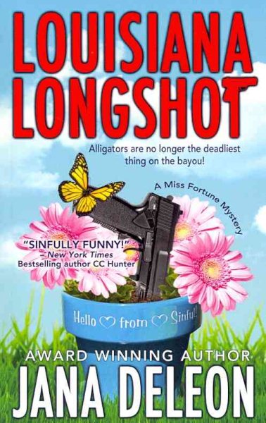 Louisiana Longshot: A Miss Fortune Mystery (Volume 1) cover