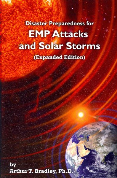 Disaster Preparedness for EMP Attacks and Solar Storms (Expanded Edition) cover