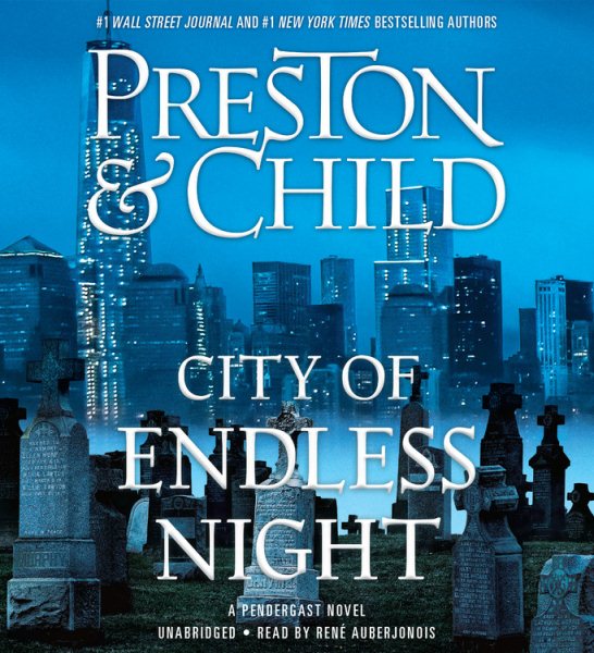 City of Endless Night (Agent Pendergast Series, 17) cover