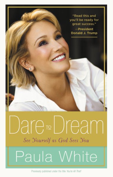 Dare to Dream: Understand God's Design for Your Life cover