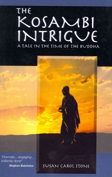 The Kosambi Intrigue; A Tale in the Time of Buddha cover