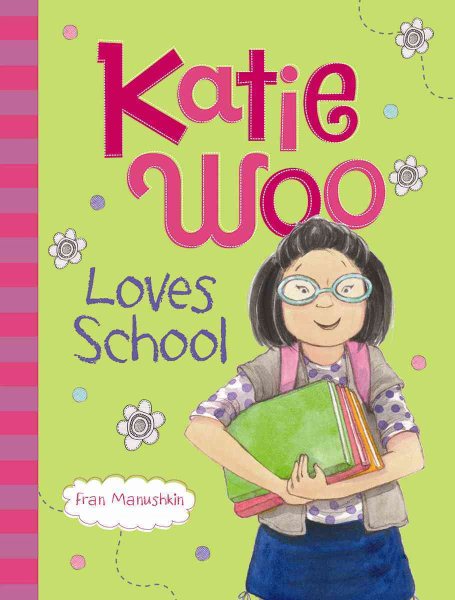 Katie Woo Loves School cover