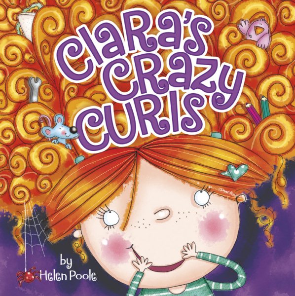 Clara's Crazy Curls (Fiction Picture Books) cover