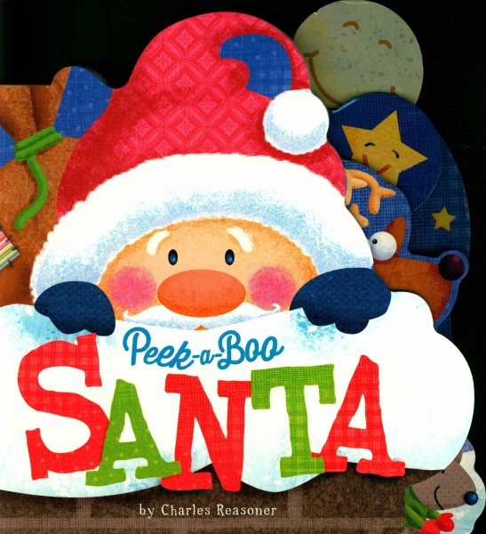 Peek-a-Boo Santa (Charles Reasoner Peek-a-Boo Books) cover