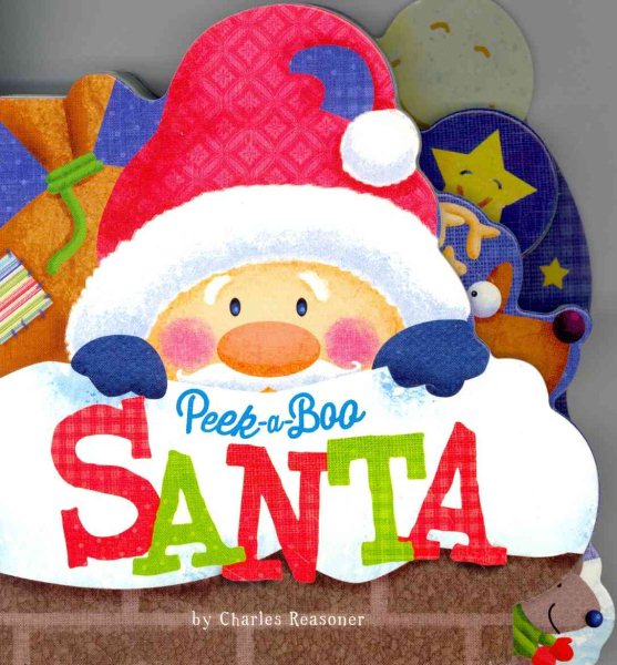 Peek-a-Boo Santa (Charles Reasoner Peek-a-Boo Books)