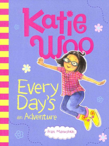 Katie Woo, Every Day's an Adventure cover