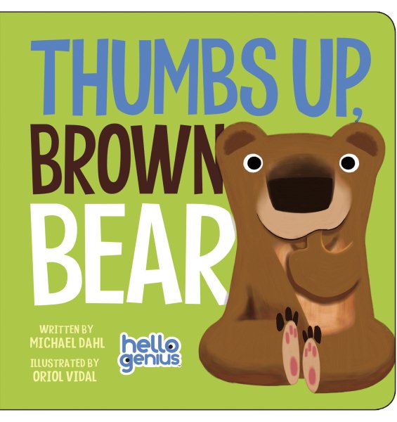 Thumbs Up, Brown Bear (Hello Genius) cover