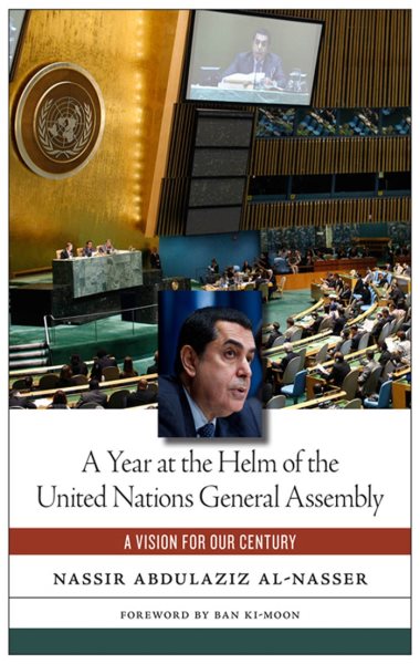 A Year at the Helm of the United Nations General Assembly: A Vision for our Century cover