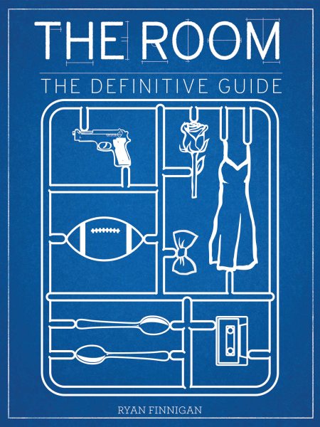 The Room: The Definitive Guide (Applause Books) cover