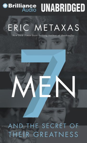 Seven Men: And the Secret of Their Greatness cover