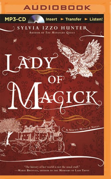 Lady of Magick (A Noctis Magicae Novel) cover