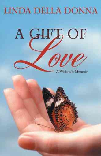 A Gift of Love: A Widow's Memoir cover