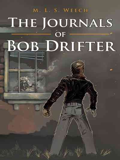 The Journals of Bob Drifter cover